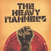 ＴＨＥ　ＨＥＡＶＹＭＡＮＮＥＲＳ「 ＴＨＥ　ＨＥＡＶＹＭＡＮＮＥＲＳ」