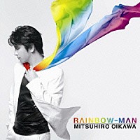 及川光博「 ＲＡＩＮＢＯＷ－ＭＡＮ」