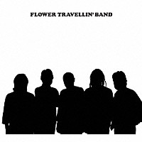 ＦＬＯＷＥＲ　ＴＲＡＶＥＬＬＩＮ’　ＢＡＮＤ「 “Ｗｅ　Ａｒｅ　Ｈｅｒｅ”」