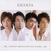 ＥＳＣＯＬＴＡ「 ＪＯＵＲＮＥＹ　ＡＲＯＵＮＤ　ＴＨＥ　ＢＬＵＥ　ＭＡＲＢＬＥ」