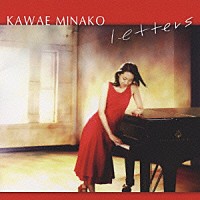 川江美奈子「 ｌｅｔｔｅｒｓ」