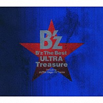 Ｂ’ｚ 「Ｂ’ｚ　Ｔｈｅ　Ｂｅｓｔ　ＵＬＴＲＡ　Ｔｒｅａｓｕｒｅ」