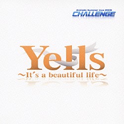 （オムニバス） 美郷あき ＡＬＩ　ＰＲＯＪＥＣＴ 平野綾 石川智晶 米倉千尋 ＥＬＩＳＡ ＧＲＡＮＲＯＤＥＯ「Ｙｅｌｌｓ　～Ｉｔ’ｓ　ａ　ｂｅａｕｔｉｆｕｌ　ｌｉｆｅ～」