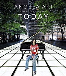 アンジェラ・アキ「アンジェラ・アキ　Ｃｏｎｃｅｒｔ　Ｔｏｕｒ　２００７－２００８　“ＴＯＤＡＹ”」