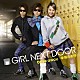 ＧＩＲＬ　ＮＥＸＴ　ＤＯＯＲ「Ｄｒｉｖｅ　ａｗａｙ／幸福の条件」