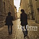 Ｌｅｓ　Ｆｒｅｒｅｓ「ピアノ・ピトレスク」