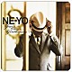 Ｎｅ－Ｙｏ「イヤー・オブ・ザ・ジェントルマン」