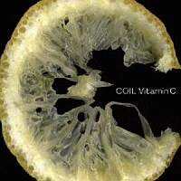 ＣＯＩＬ「 Ｖｉｔａｍｉｎ　Ｃ」