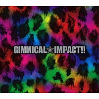 ＬＭ．Ｃ「 ＧＩＭＭＩＣＡＬ☆ＩＭＰＡＣＴ！！」