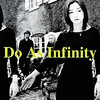 Ｄｏ　Ａｓ　Ｉｎｆｉｎｉｔｙ「 ＢＲＥＡＫ　ＯＦ　ＤＡＷＮ」