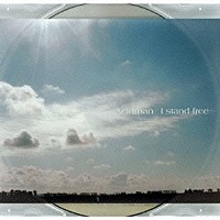 ＡＣＩＤＭＡＮ「 Ｉ　ｓｔａｎｄ　ｆｒｅｅ」