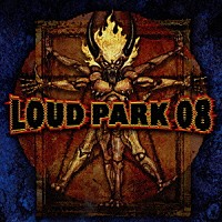 （オムニバス）「 ＬＯＵＤ　ＰＡＲＫ　０８　ＴＨＥ　ＨＥＡＶＩＥＳＴ　ＭＥＴＡＬ　ＦＥＳＴＩＶＡＬ　ＩＮ　ＪＡＰＡＮ　ＶＯＬ．２」