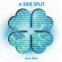 シュノーケル／ＢＯＯ　ＢＥＥ　ＢＥＮＺ／Ｐｅｏｐｌｅ　Ｉｎ　Ｔｈｅ　Ｂｏｘ／ＡＮＡＴＡＫＩＫＯＵ「 Ａ　ＳＩＤＥ　ＳＰＬＩＴ　Ｖｏｌ．３　～ｓｎｏｗ　ｆｉｅｌｄ～」