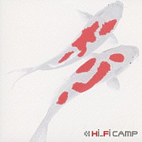 Ｈｉ－Ｆｉ　ＣＡＭＰ「 恋」