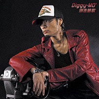 Ｄｉｇｇｙ－ＭＯ’ 「爆走夢歌」