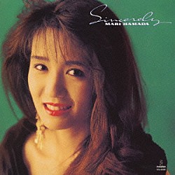 浜田麻里「Ｓｉｎｃｅｒｅｌｙ」