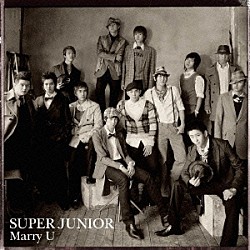 Ｓｕｐｅｒ　Ｊｕｎｉｏｒ「－Ｍａｒｒｙ　Ｕ－」