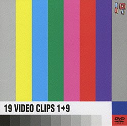 １９「１９　ＶＩＤＥＯ　ＣＬＩＰＳ　１→９」