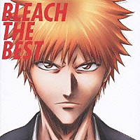 （アニメーション）「 ＢＬＥＡＣＨ　ＴＨＥ　ＢＥＳＴ」