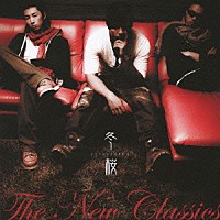 ＴＨＥ　ＮＥＷ　ＣＬＡＳＳＩＣＳ「 冬桜」