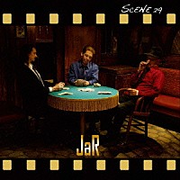 ＪａＲ「 シーン２９」