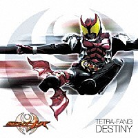 ＴＥＴＲＡ－ＦＡＮＧ「 ＤＥＳＴＩＮＹ」