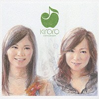 Ｋｉｒｏｒｏ「 Ｗｏｎｄｅｒｆｕｌ　Ｄａｙｓ」