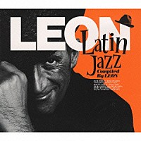 （オムニバス）「 ＬＥＯＮ　Ｌａｔｉｎ　Ｊａｚｚ」