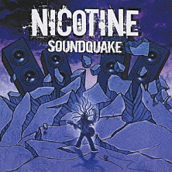 ＮＩＣＯＴＩＮＥ「ＳＯＵＮＤＱＵＡＫＥ」