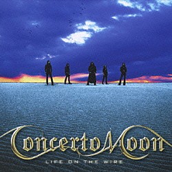 Ｃｏｎｃｅｒｔｏ　Ｍｏｏｎ「ＬＩＦＥ　ＯＮ　ＴＨＥ　ＷＩＲＥ」