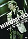 郷ひろみ「ＨＩＲＯＭＩ　ＧＯ　ＣＯＮＣＥＲＴ　ＴＯＵＲ　２００８　ＴＨＥ　ＰＬＡＣＥ　ＴＯ　ＢＥ」