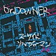 Ｄｒ．ＤＯＷＮＥＲ「スーサイドソルジャーマン２６」