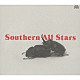 サザンオールスターズ「Ｓｏｕｔｈｅｒｎ　Ａｌｌ　Ｓｔａｒｓ」