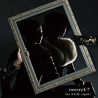 ｔｗｅｎｔｙ４－７「 Ｇｅｔ　Ａ　Ｌｉｆｅ　～Ａｇａｉｎ～」