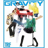 ＴＲＦ「 ＧＲＡＶＩＴＹ」