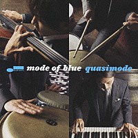 ｑｕａｓｉｍｏｄｅ「 ｍｏｄｅ　ｏｆ　ｂｌｕｅ」