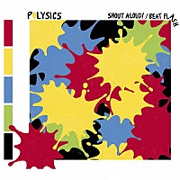 ＰＯＬＹＳＩＣＳ「 Ｓｈｏｕｔ　Ａｌｏｕｄ！／Ｂｅａｔ　Ｆｌａｓｈ」