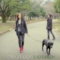 ｍｏｕｍｏｏｎ「 ＥＶＥＲＧＲＥＥＮ」