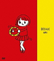 ａｉｋｏ「 ＤＥＣＡＤＥ」