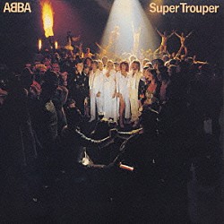 ＡＢＢＡ「スーパー・トゥルーパー　＋２」