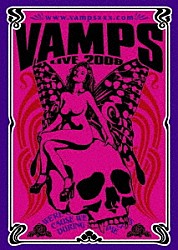 ＶＡＭＰＳ「ＶＡＭＰＳ　ＬＩＶＥ　２００８」