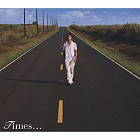 玉木宏「 Ｔｉｍｅｓ．．．」