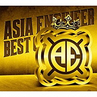 エイジア　エンジニア「 シングル大全集　～ＴＨＥ　ＢＥＳＴ　ＯＦ　ＡＥ～」