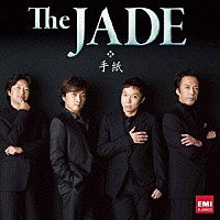 Ｔｈｅ　ＪＡＤＥ「 手紙」