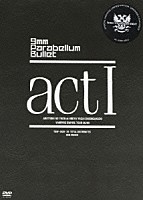 ９ｍｍ　Ｐａｒａｂｅｌｌｕｍ　Ｂｕｌｌｅｔ「 ａｃｔⅠ　ＡＫＡＴＳＵＫＩ　ＮＯ　ＹＡＯＮ　ａｔ　ＨＩＢＩＹＡ　ＹＡＧＡＩ　ＤＡＩＯＮＧＡＫＵＤＯ　＋　ＶＡＭＰＩＲＥ　ＥＭＰＩＲＥ　ＴＯＵＲ　０８／０９」