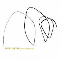 ＳＴＵＤＩＯ　ＡＰＡＲＴＭＥＮＴ「 ＷＯＲＬＤ　ＬＩＮＥ」