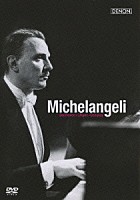 アルトゥーロ・ベネデッティ・ミケランジェリ「 ミケランジェリ　ＲＡＩ　１９６２　≪ミケランジェリ・プレイズ≫シリーズ　３ＤＶＤ－ＢＯＸ」