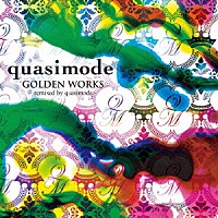 ｑｕａｓｉｍｏｄｅ「 ＧＯＬＤＥＮ　ＷＯＲＫＳ　－ｒｅｍｉｘｅｄ　ｂｙ　ｑｕａｓｉｍｏｄｅ－」