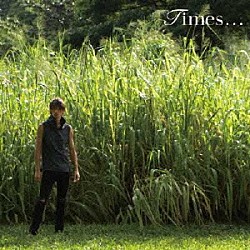 玉木宏「Ｔｉｍｅｓ．．．」