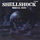 ＳＨＥＬＬ　ＳＨＯＣＫ「モータル・デイズ」